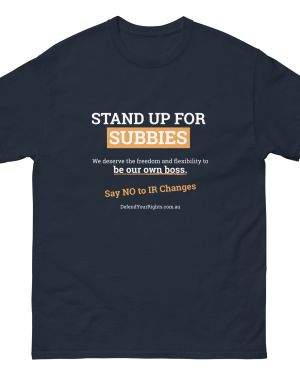 Stand Up For Subbies – Shirt